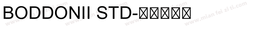 BODDONII STD字体转换